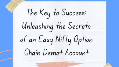 The Key to Success: Unleashing the Secrets of an Easy Nifty Option Chain Demat Account