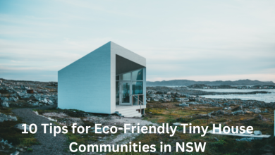 10 Tips for Eco-Friendly Tiny House Communities in NSW