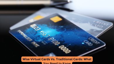 Wise Virtual Cards Vs. Traditional Cards What You Need to Know